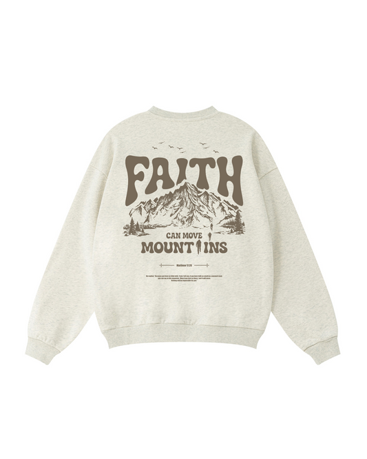 Faith Can Move Mountains Crewneck