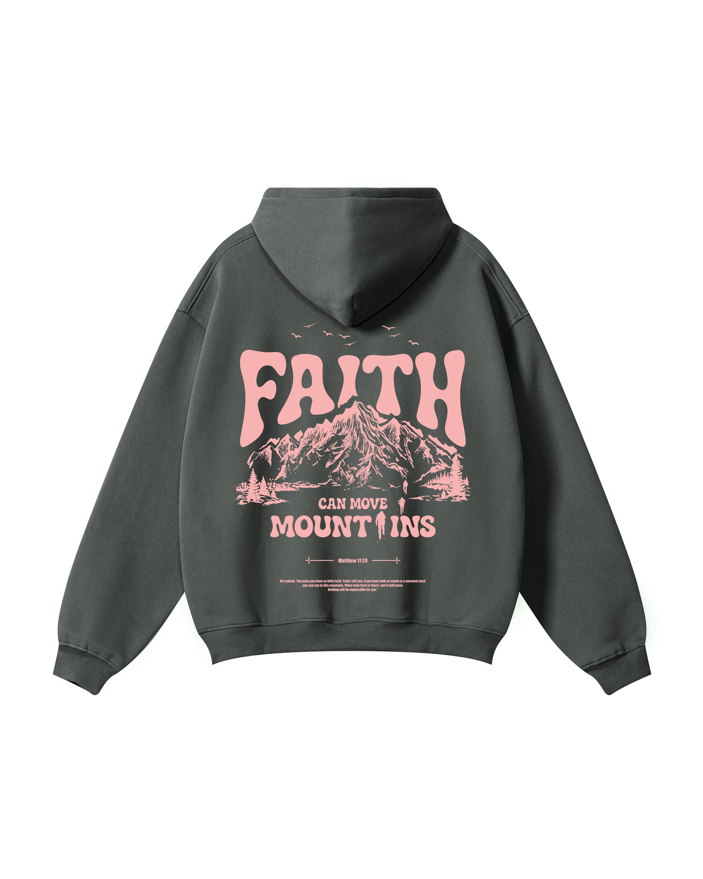 Faith Can Move Mountains Hoodie