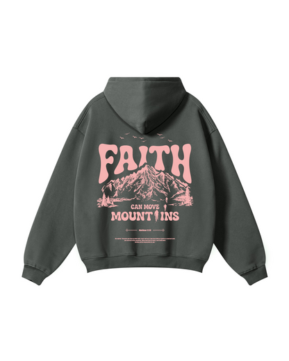 Faith Can Move Mountains Hoodie
