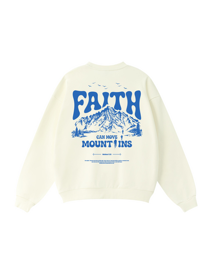 Faith Can Move Mountains Crewneck