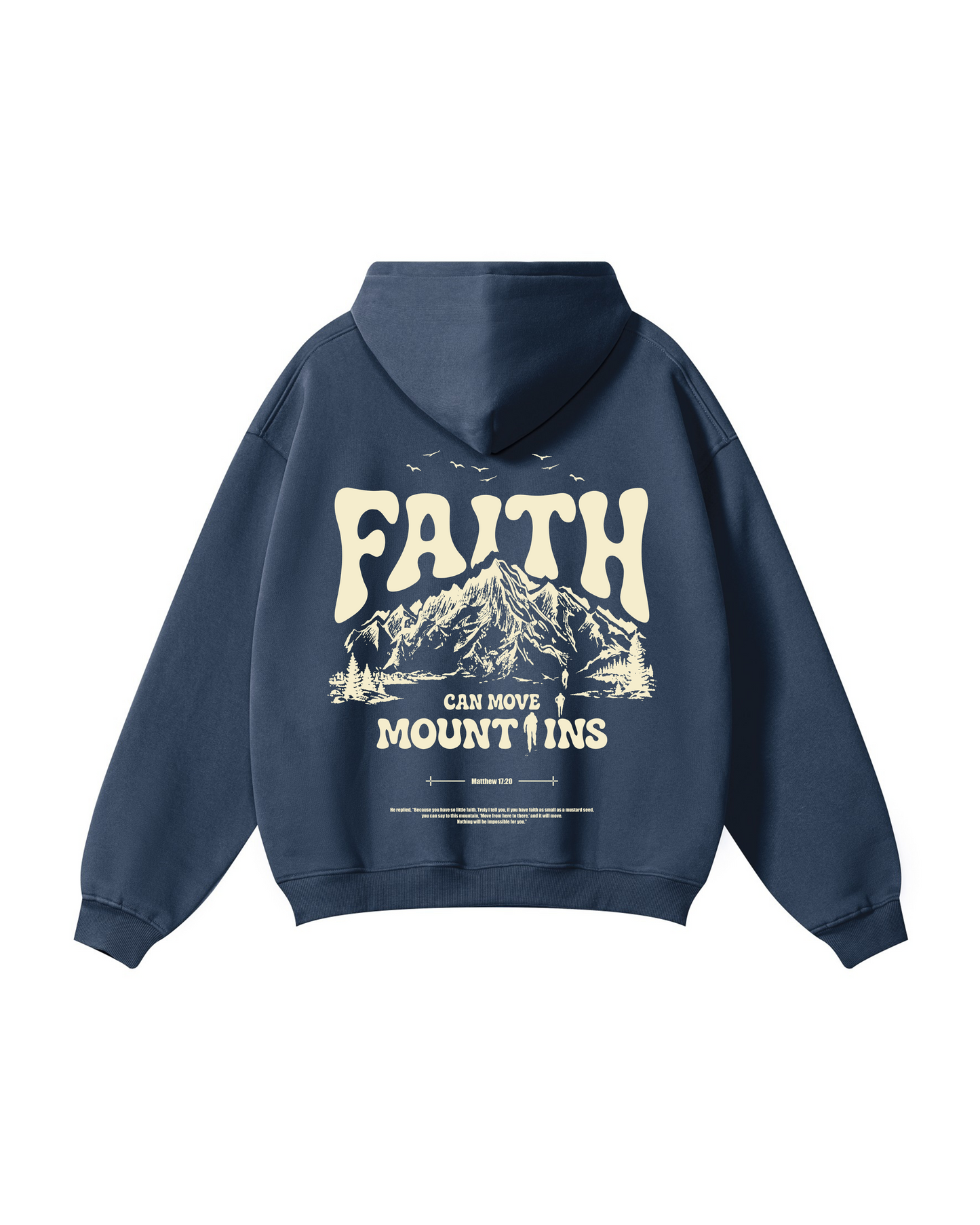 Faith Can Move Mountains Hoodie