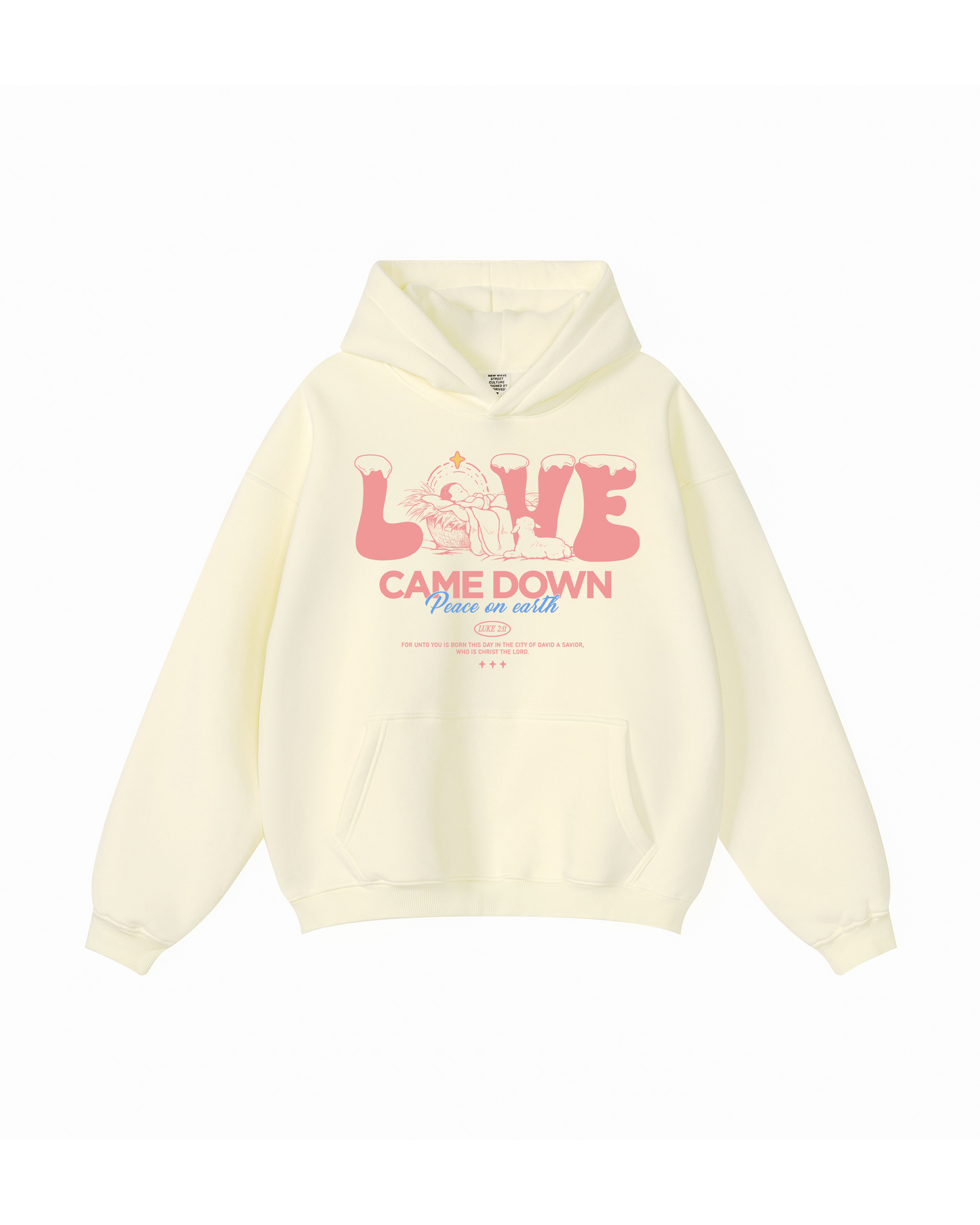 Love Came Down Hoodie
