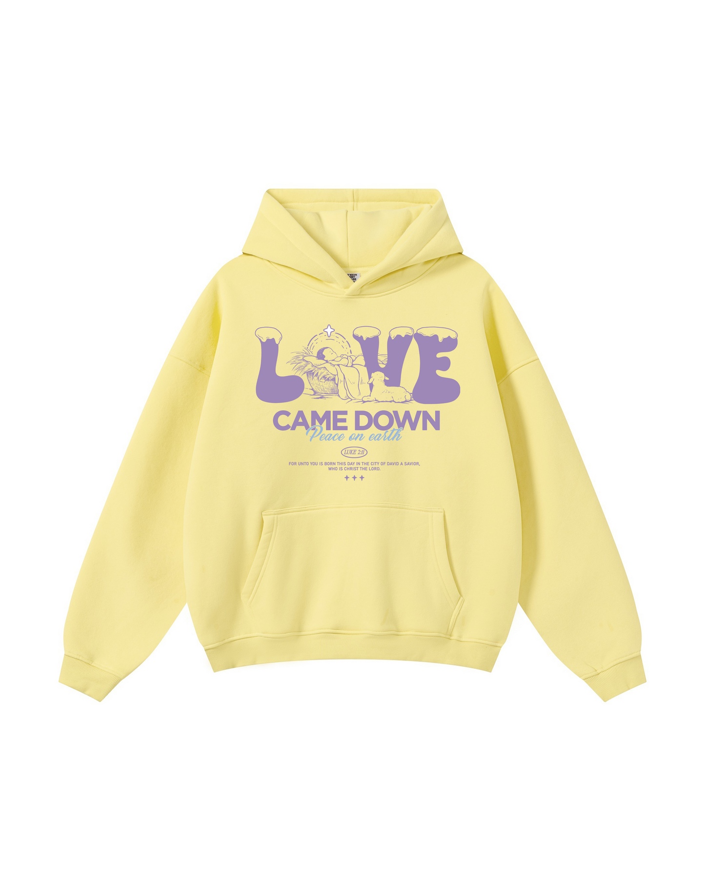 Love Came Down Hoodie