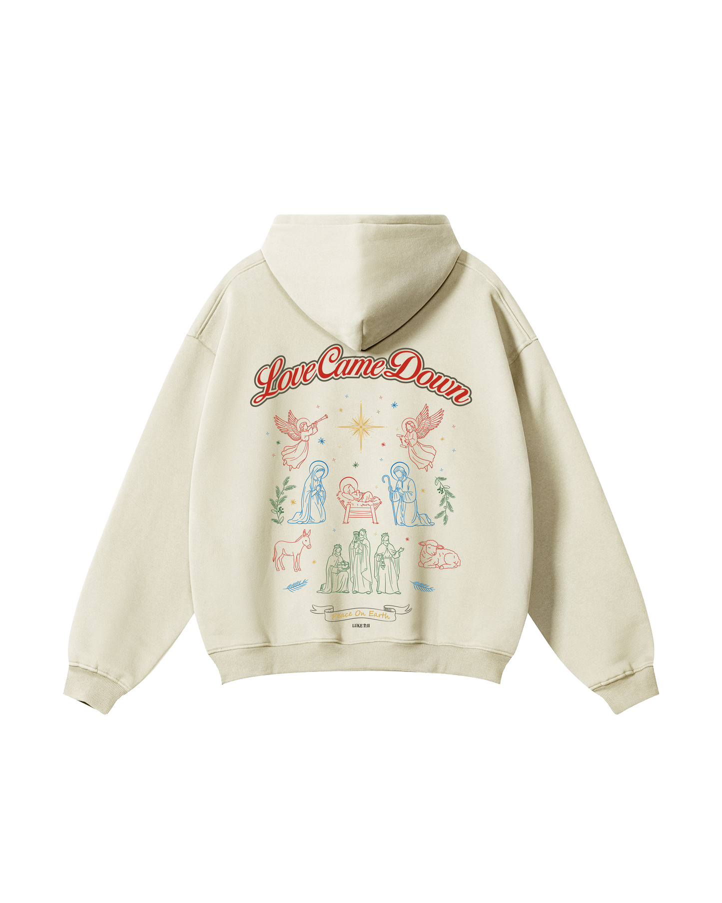 Love Came Down Hoodie