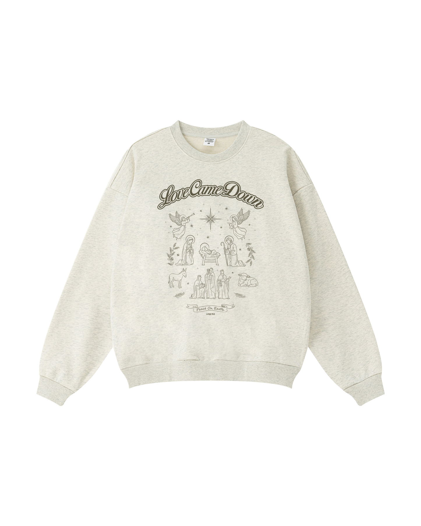 Love Came Down Crewneck