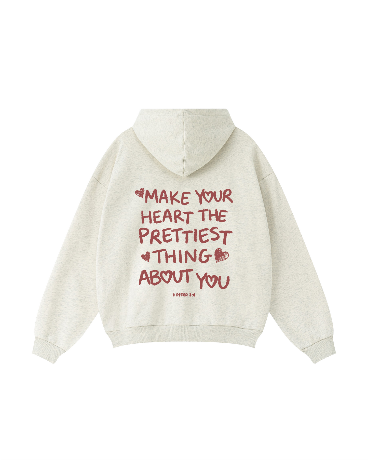 Make Your Heart the Prettiest Thing About You Hoodie
