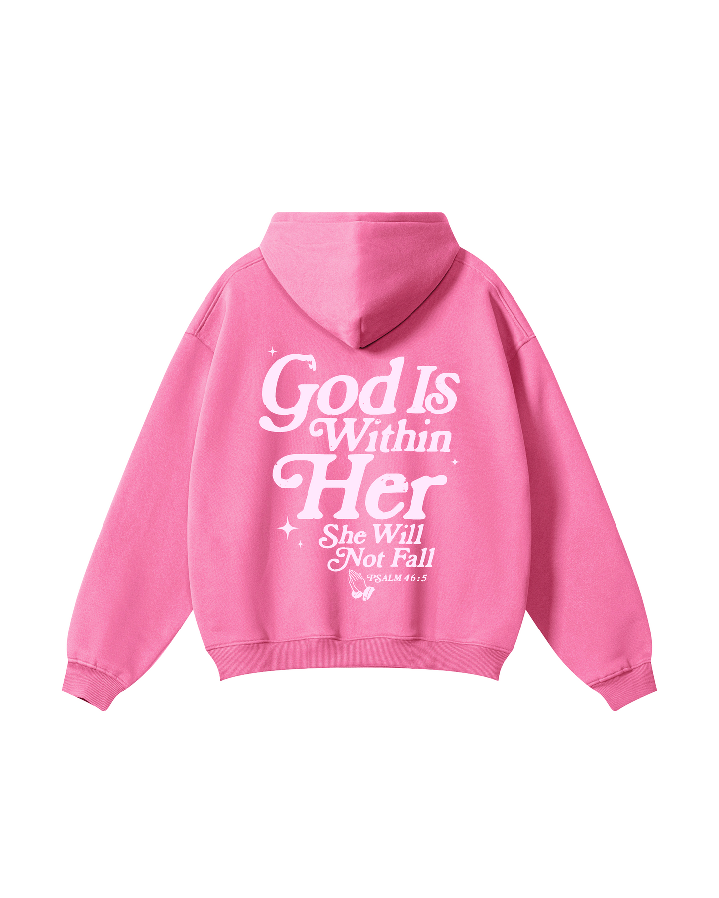 God Is Within Her Psalm 46:5 Hoodie