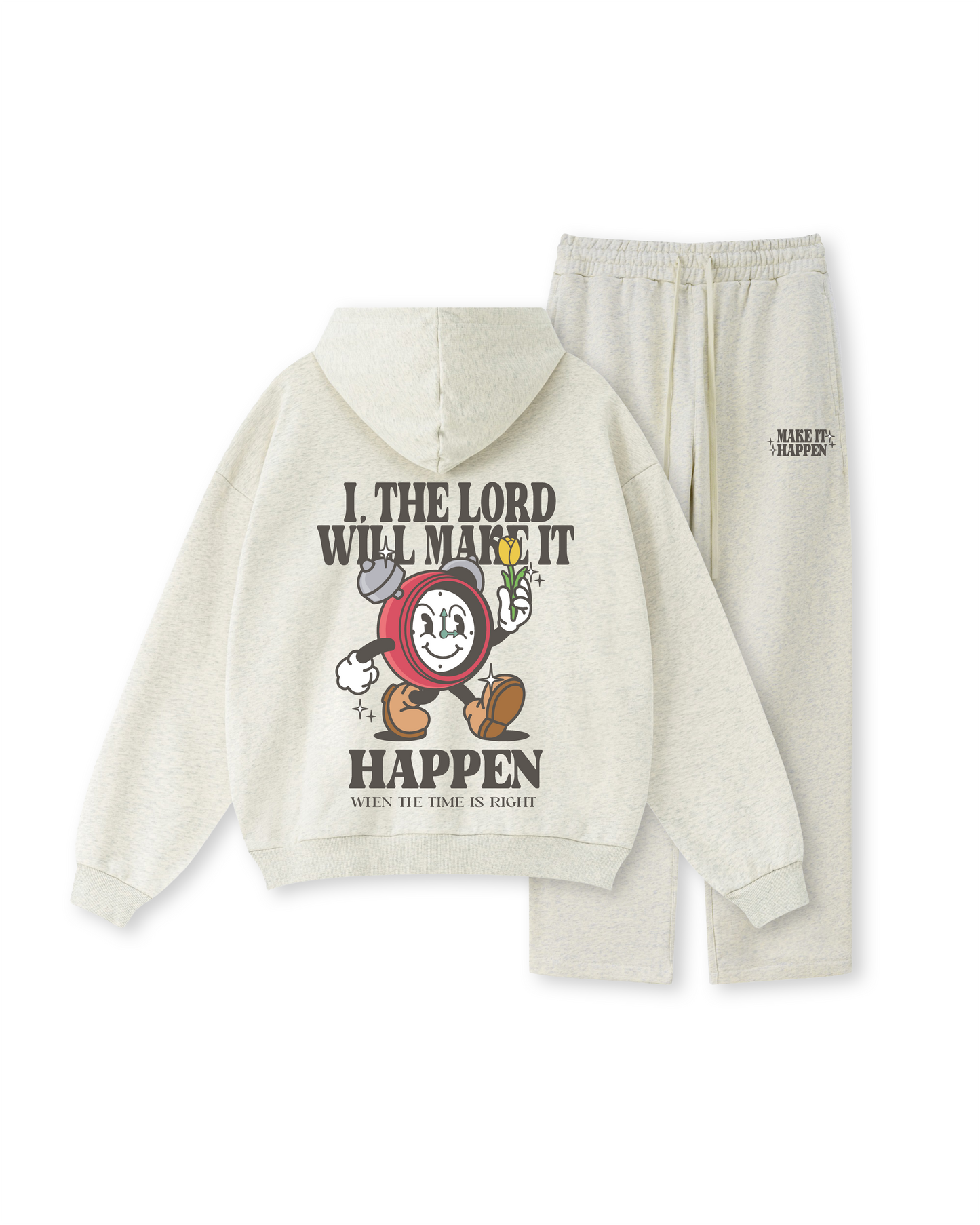 I, The Lord Will Make It Happen Hoodie