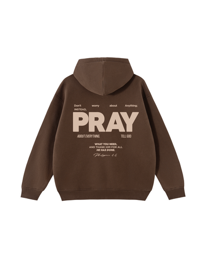 Pray About Everything Hoodie