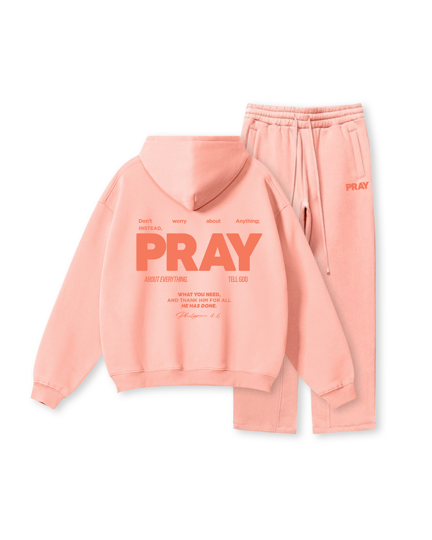 Don’t Worry, PRAY  Hoodie