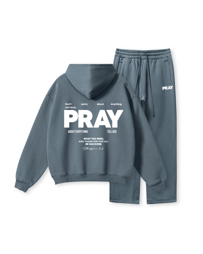 Don’t Worry, PRAY  Hoodie