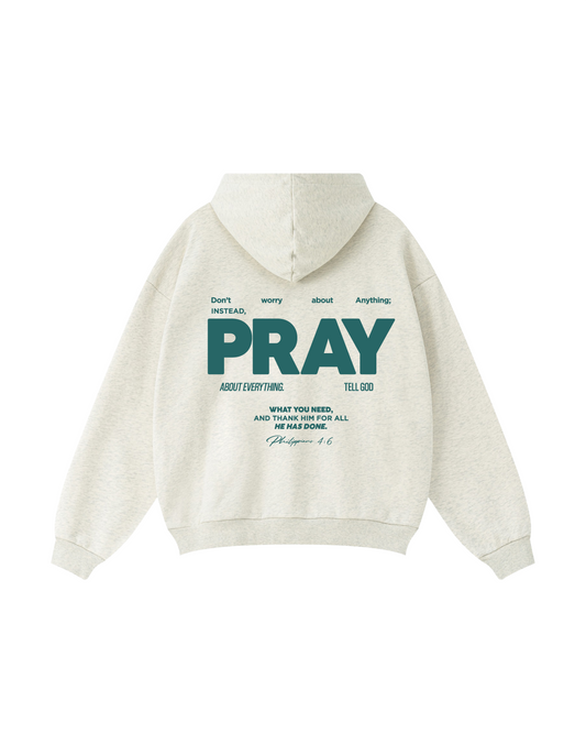 Pray About Everything Hoodie