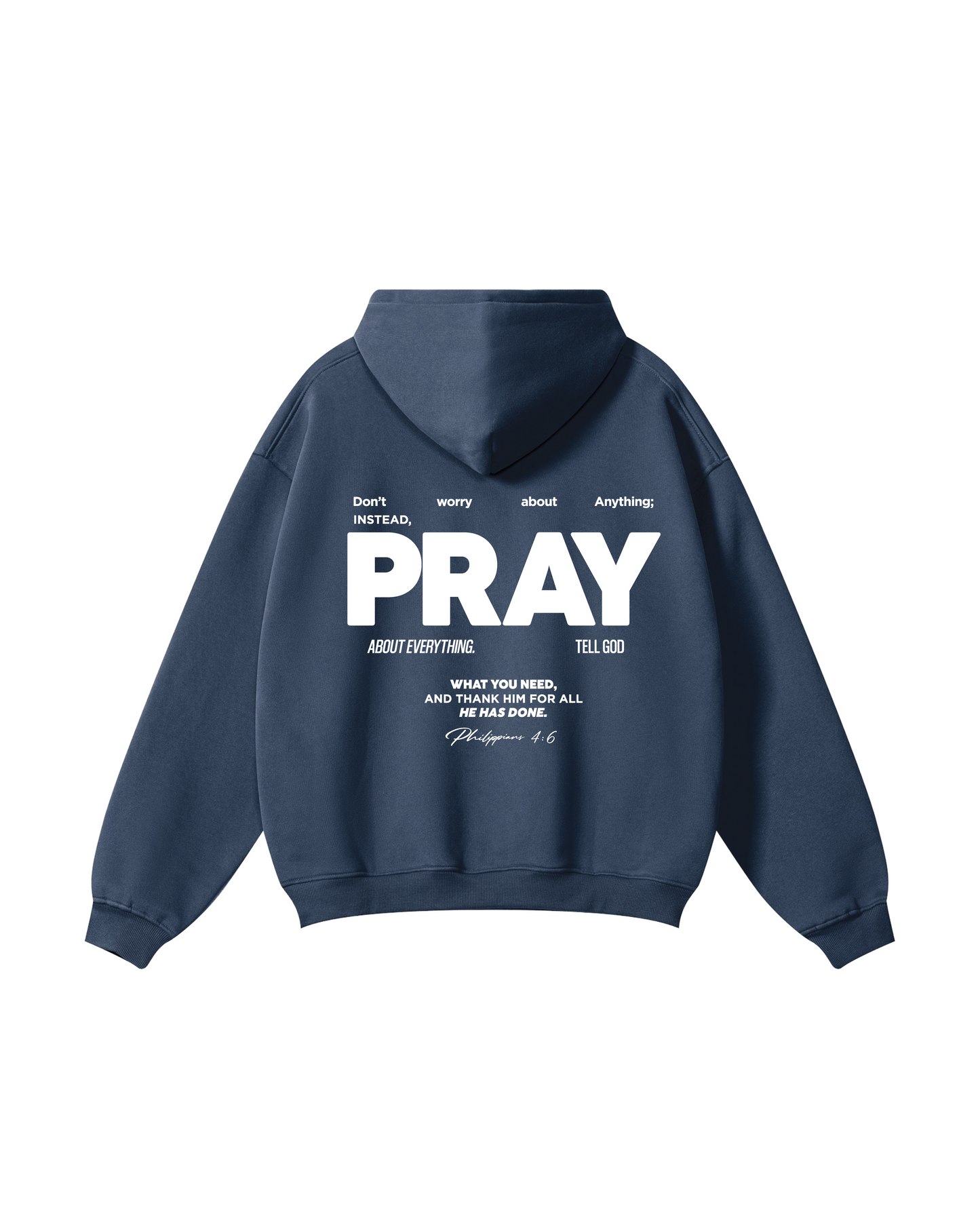 Pray About Everything Hoodie