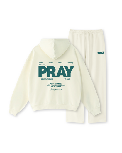 Don’t Worry, PRAY  Hoodie