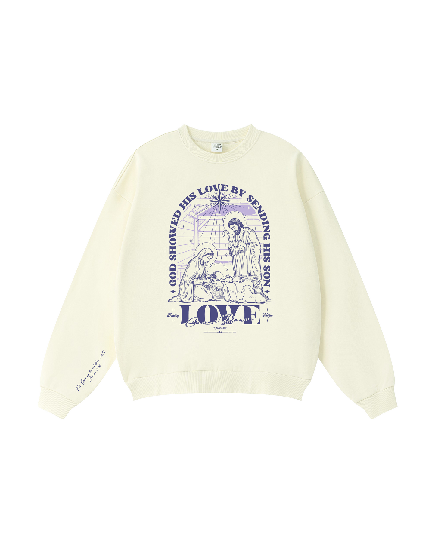 Love Came Down Crewneck