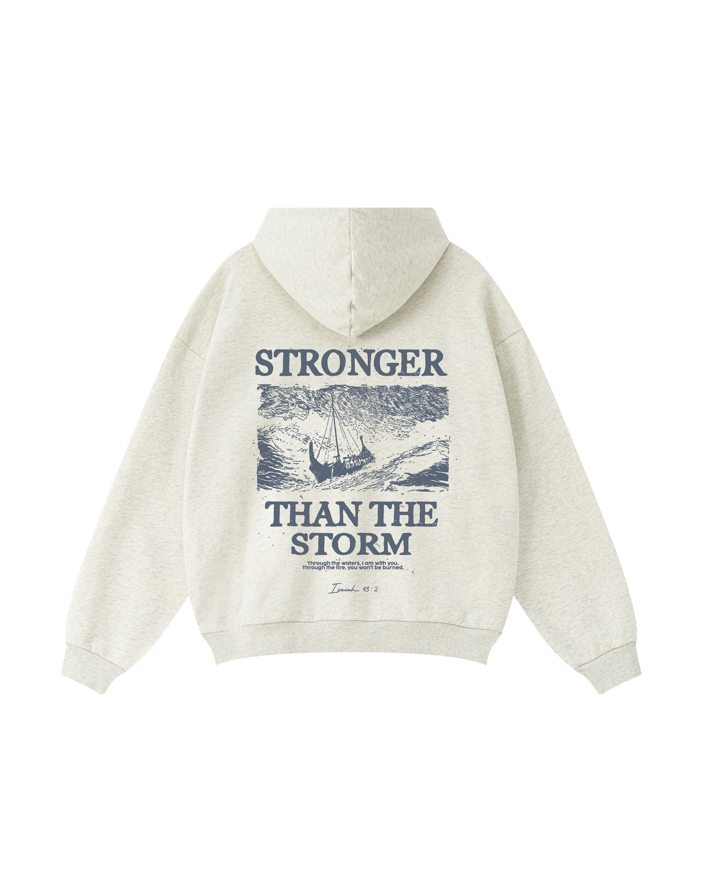 Stronger Than The Storm Hoodie
