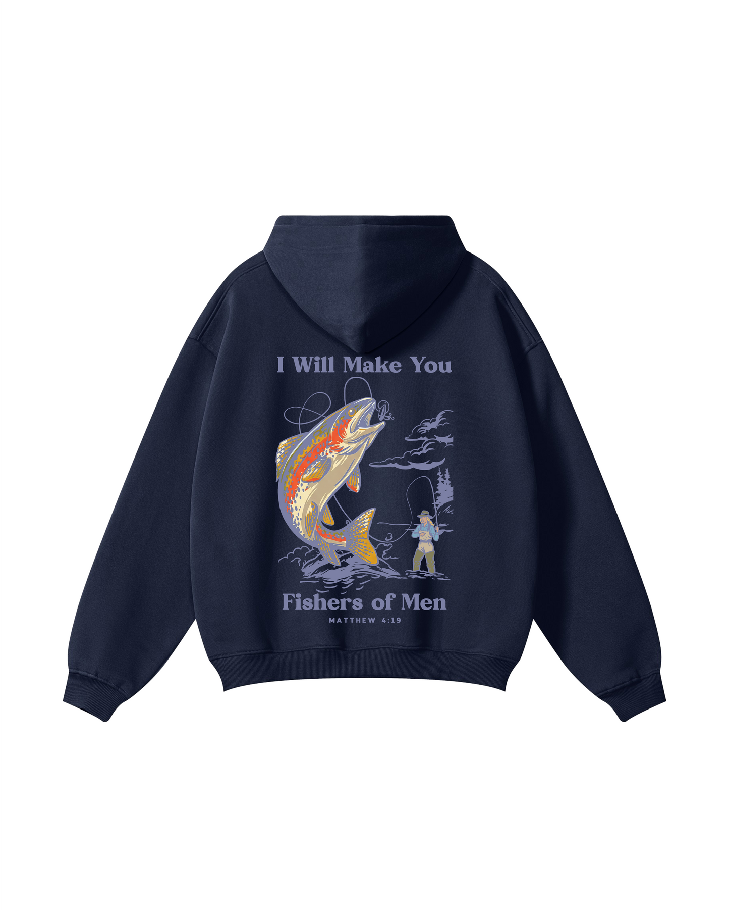 Fishers of Men Hoodie