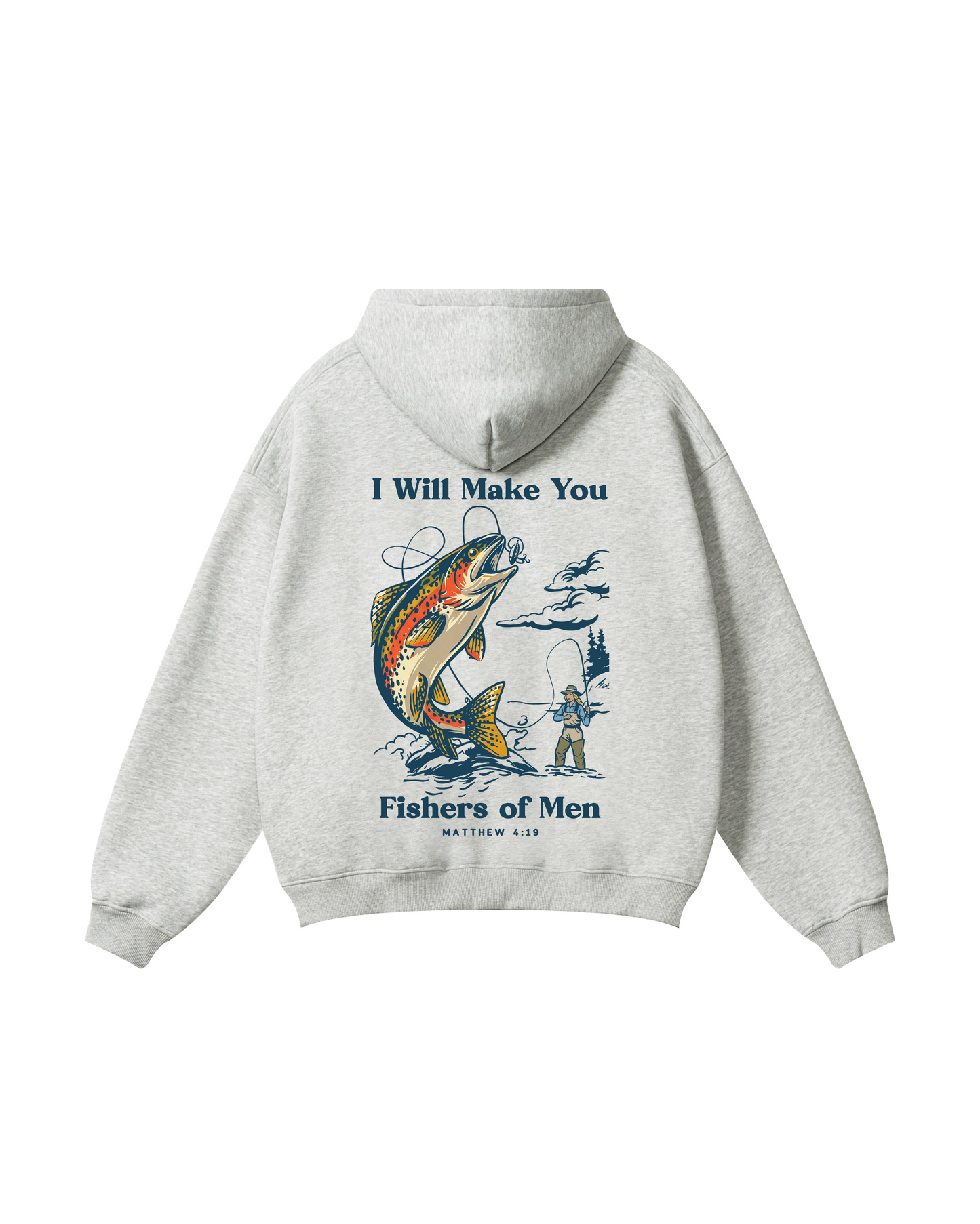 Fishers of Men Hoodie