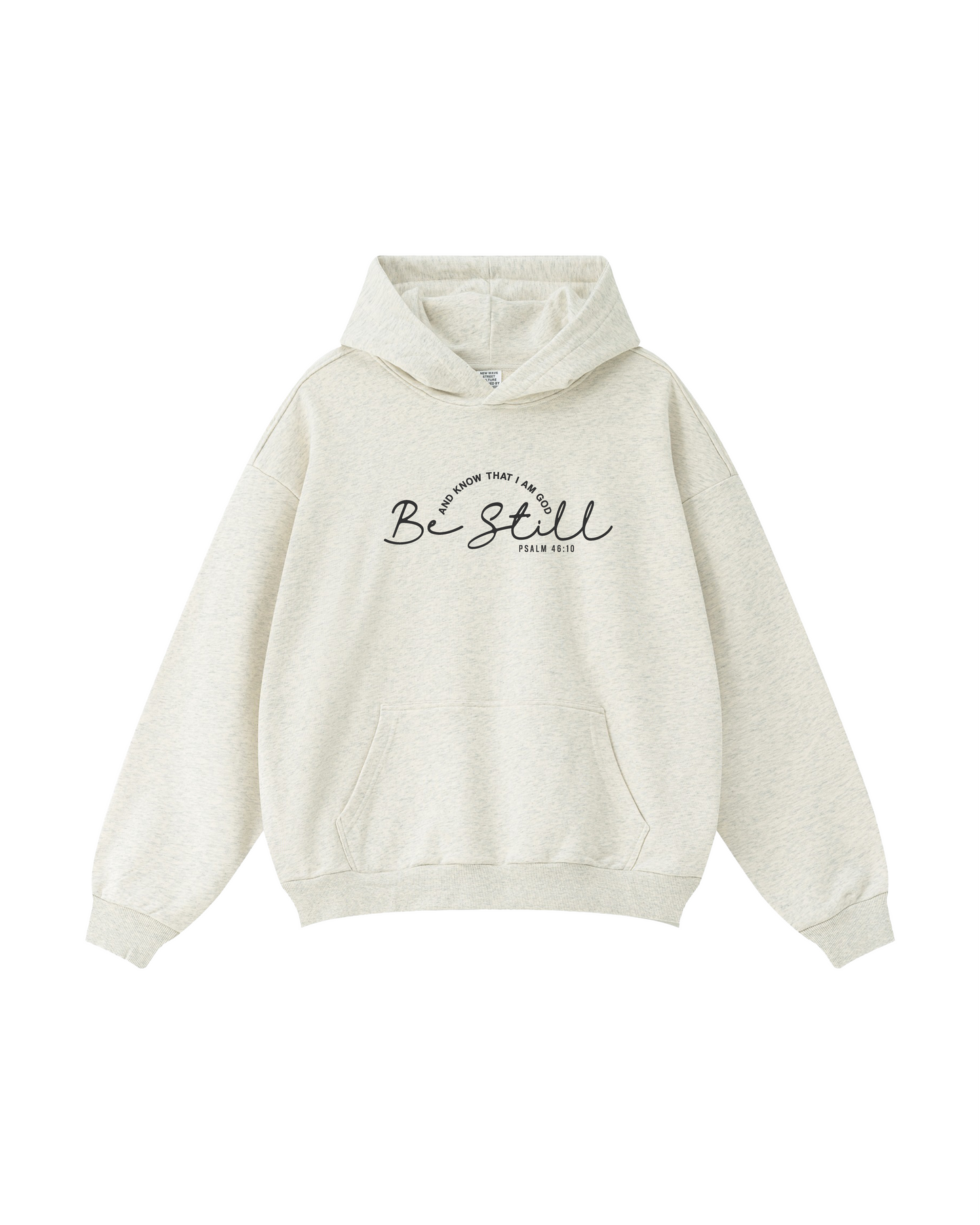 Be Still Hoodie