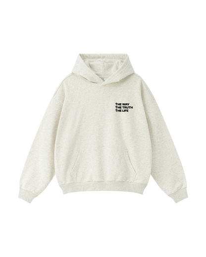 The Way. The Truth. The Life. Hoodie