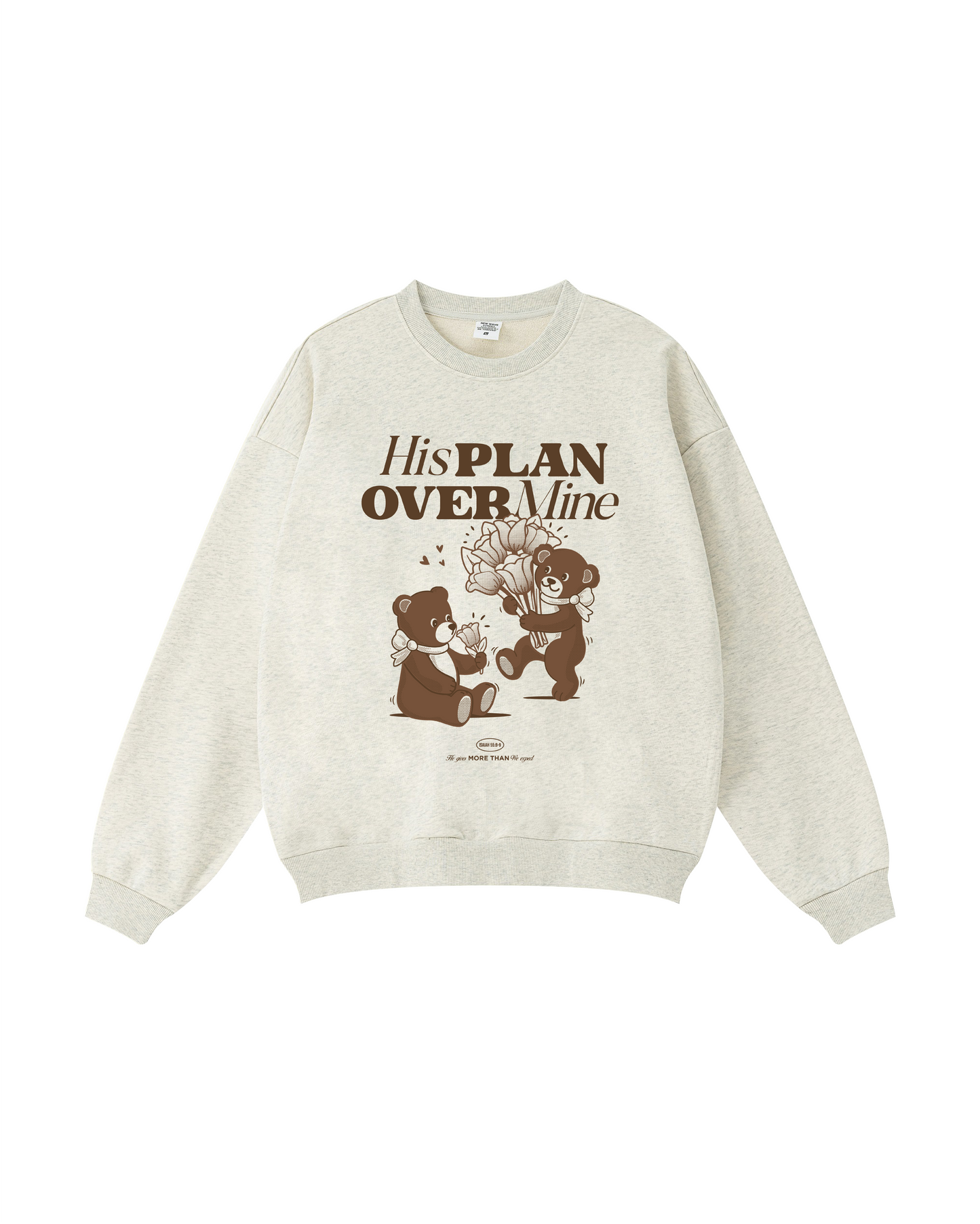 His Plan Over Mine Crewneck