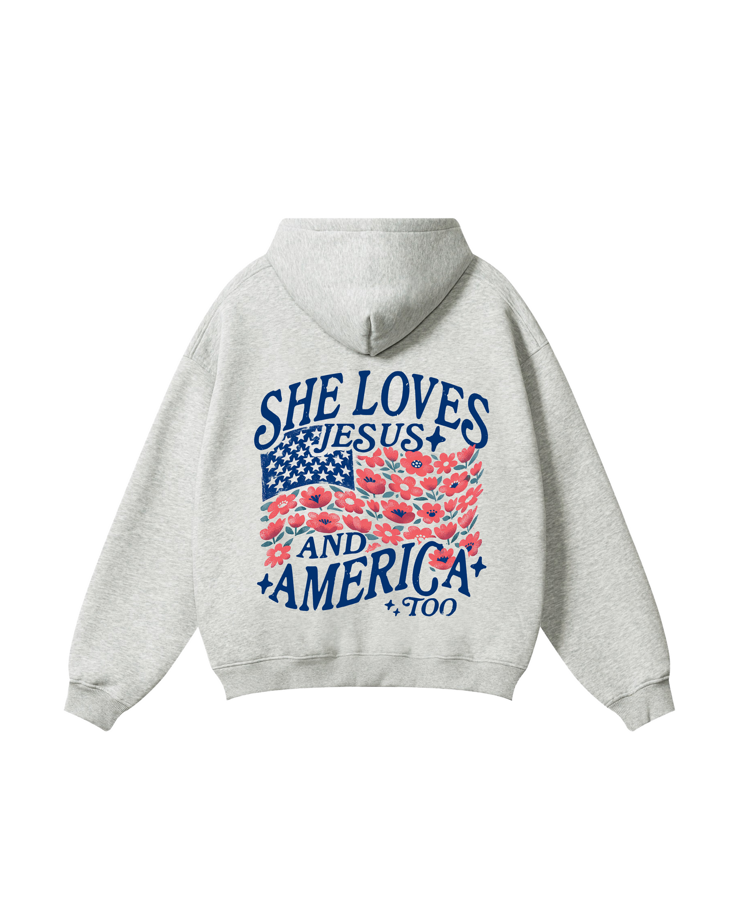 She Loves Jesus and America Too Hoodie