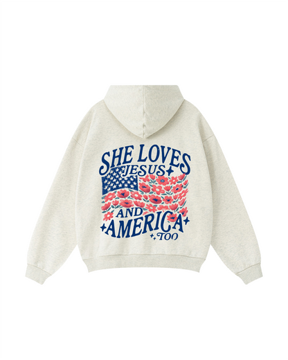 She Loves Jesus and America Too Hoodie