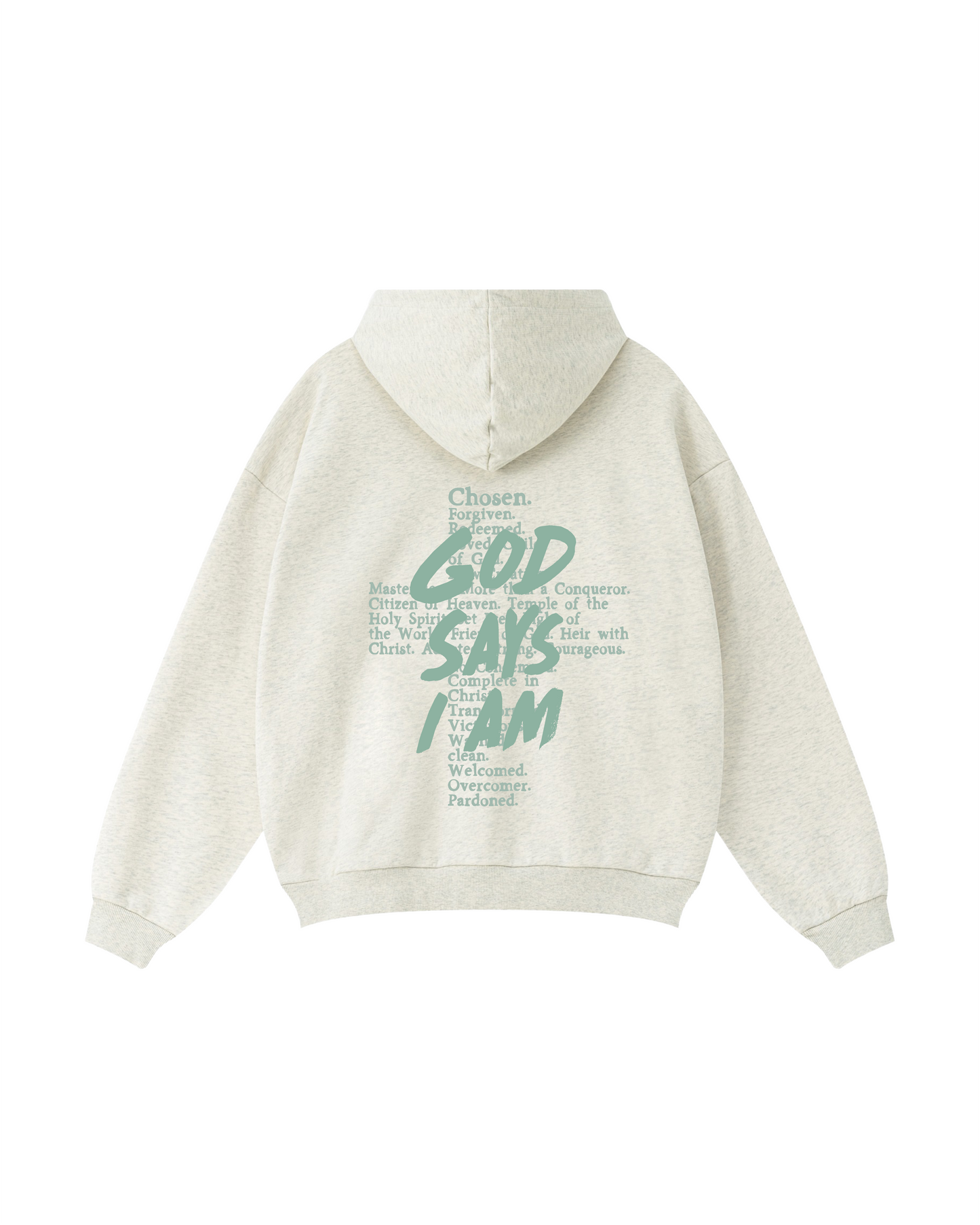 GOD SAYS I AM Hoodie