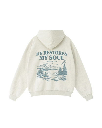 He Restores My Soul Hoodie
