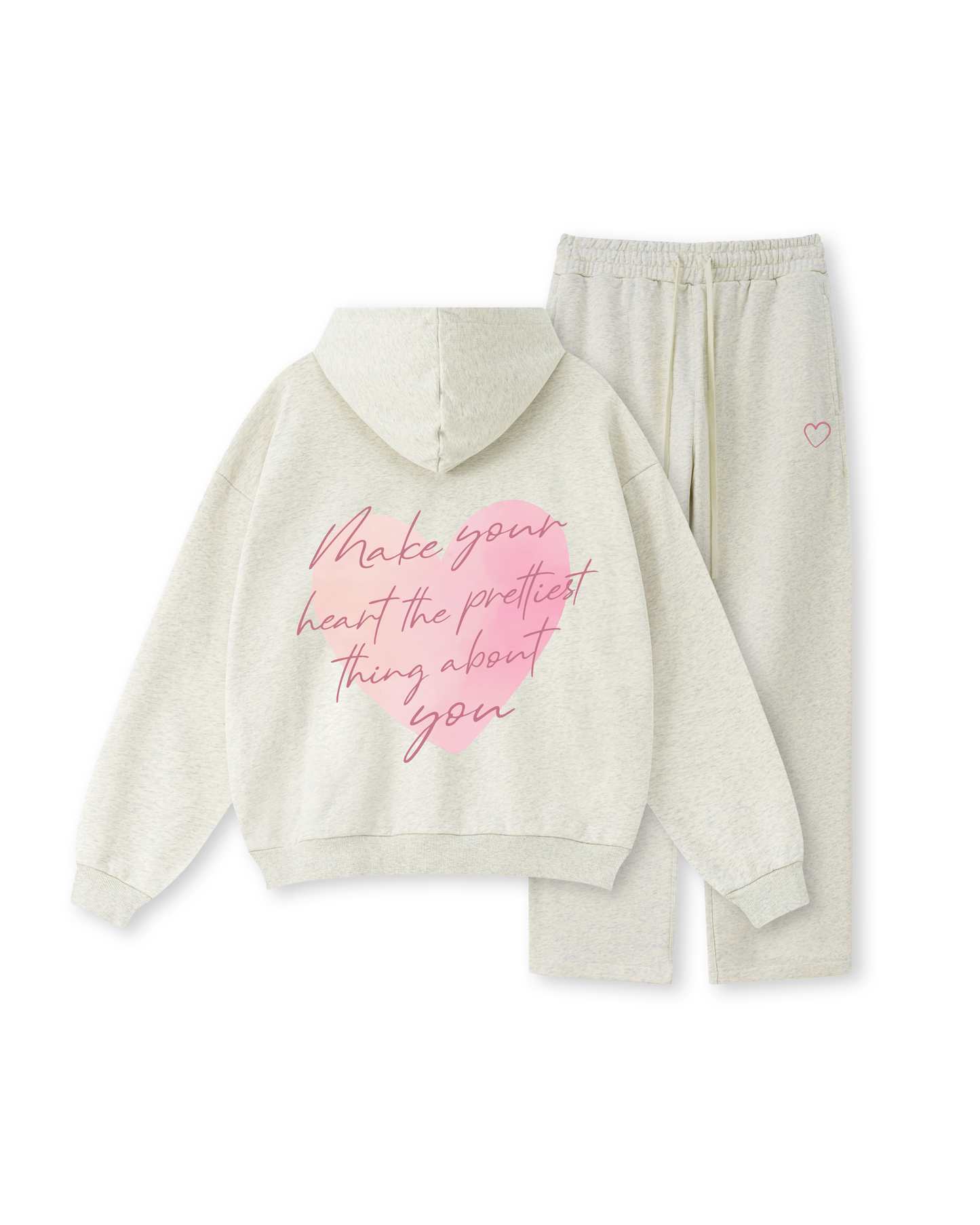 Make Your Heart the Prettiest Thing About You Hoodie