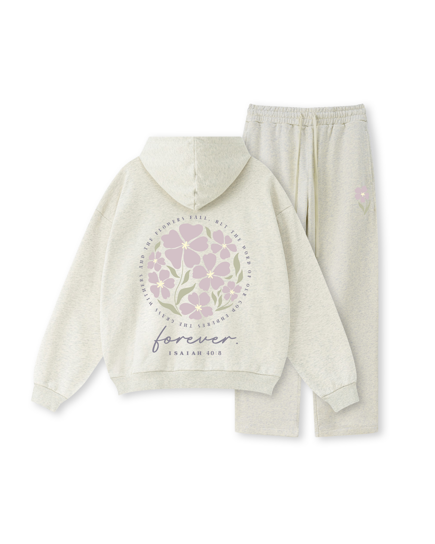 Flowers Fade, Word of Our God Stands Forever Hoodie