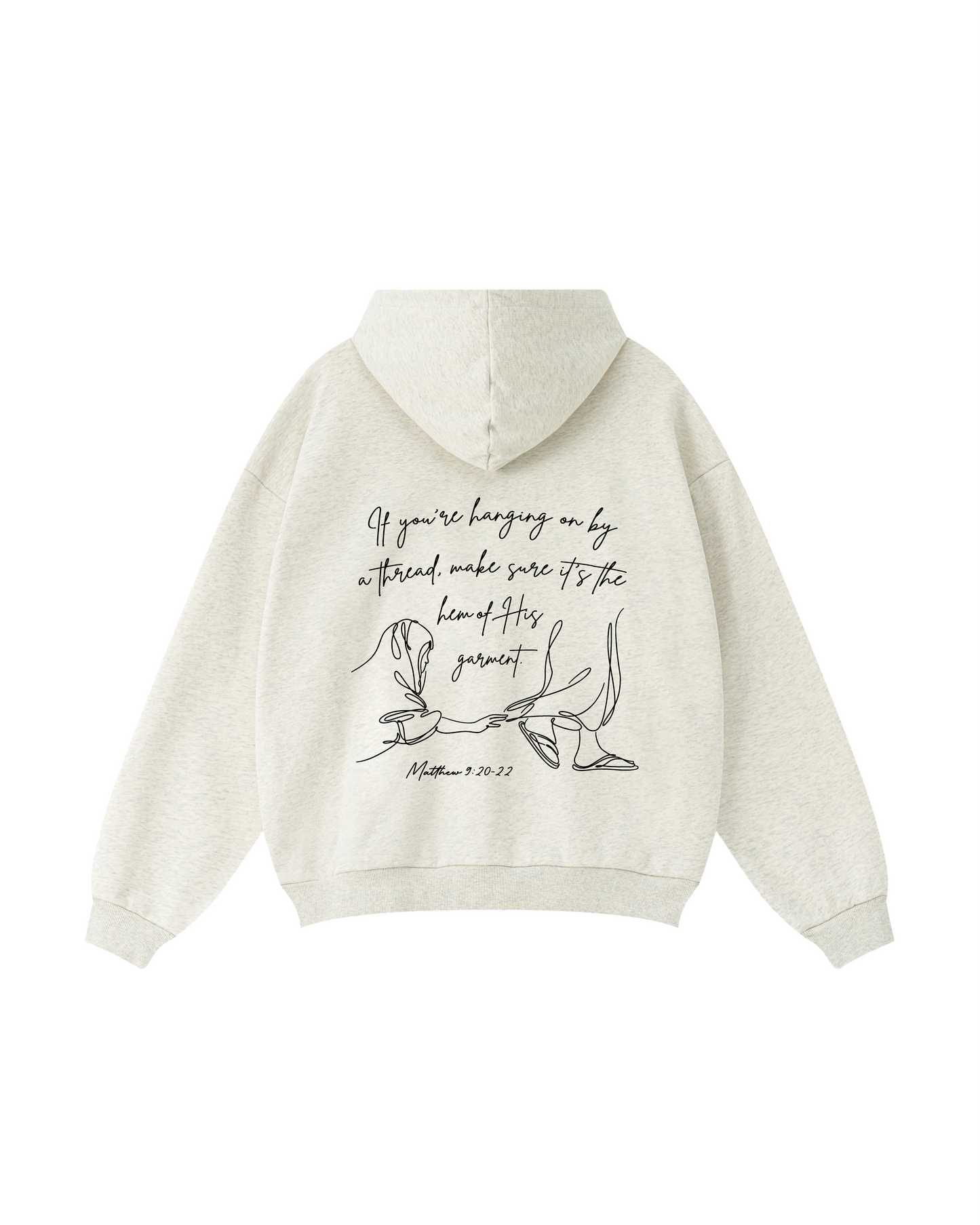 Hanging On by a Thread Hoodie – Hem of His Garment (Matthew 9:20–22)