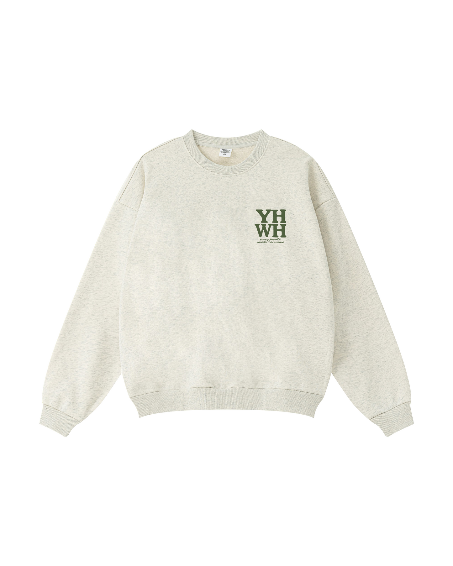 YHWH Every Breath Speaks His Name Crewneck