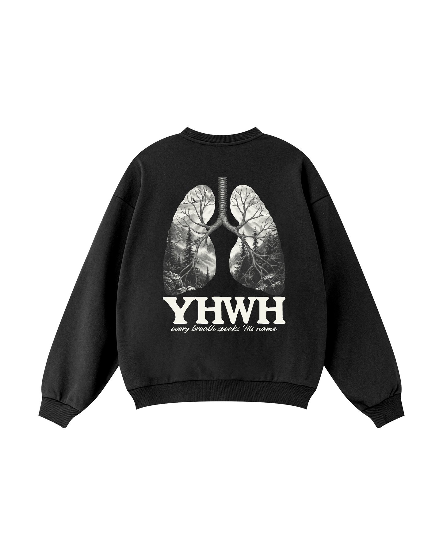 YHWH Every Breath Speaks His Name Crewneck