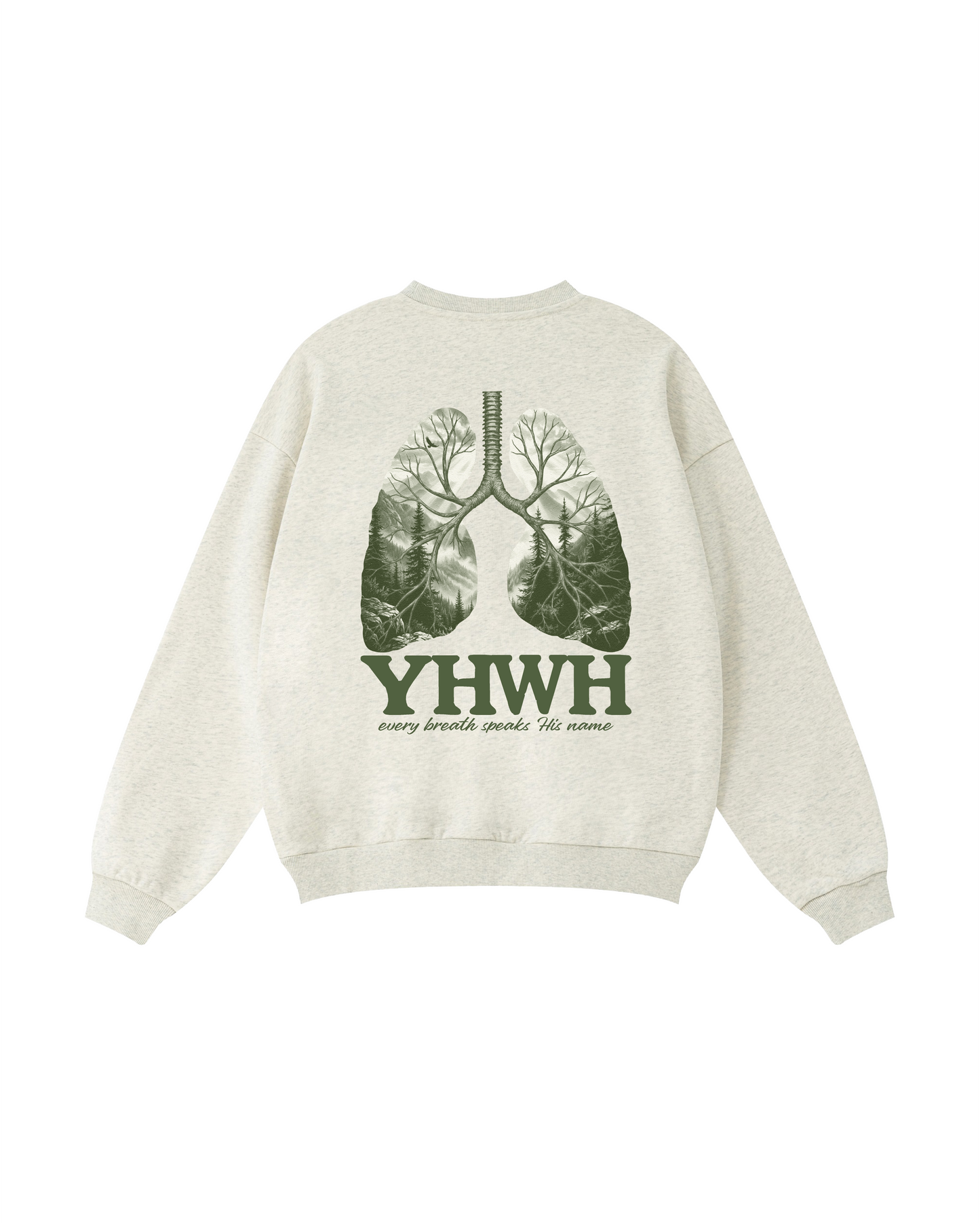 YHWH Every Breath Speaks His Name Crewneck