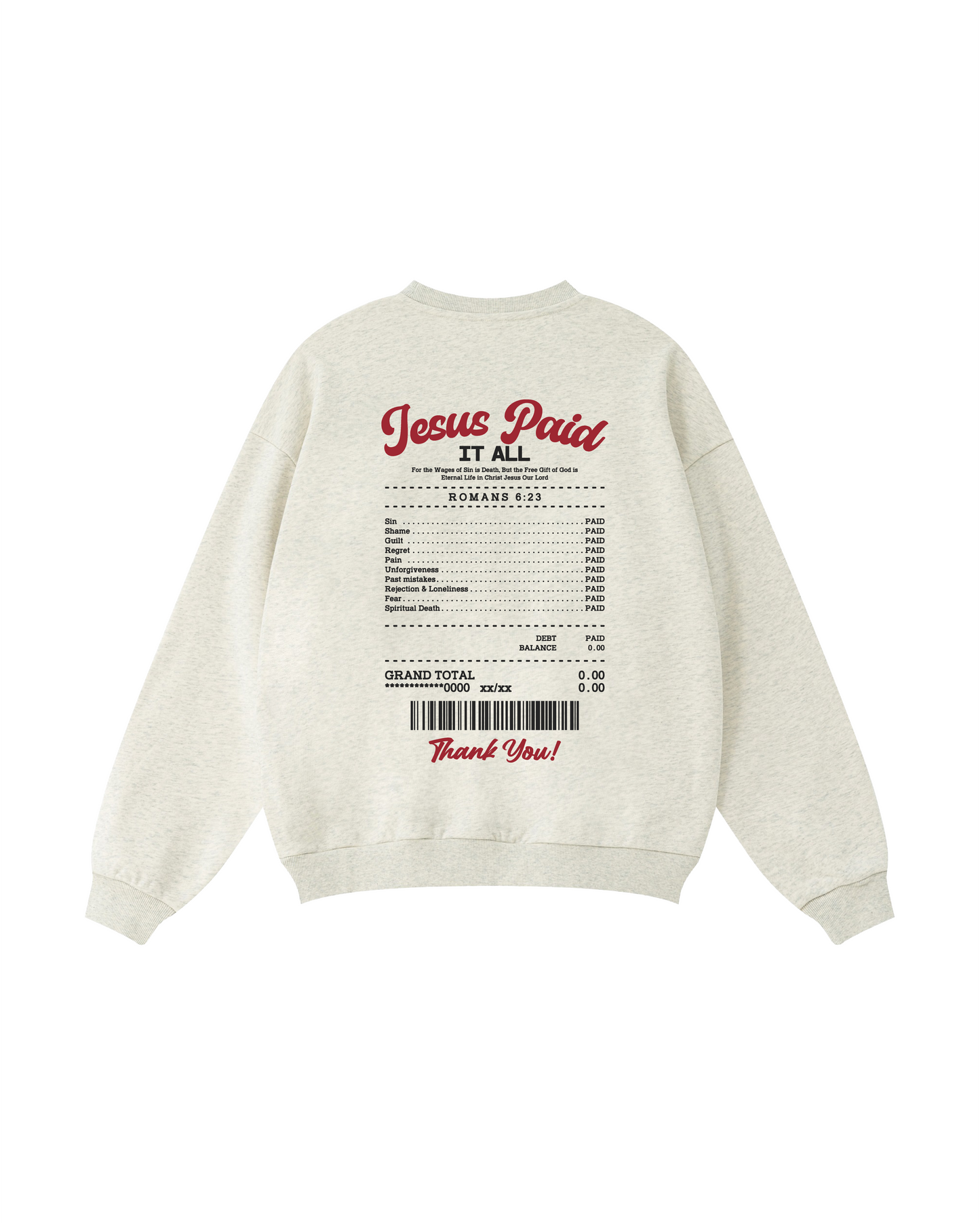 Jesus Paid It All Crewneck