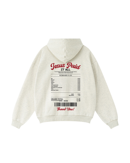 Jesus Paid It All Hoodie