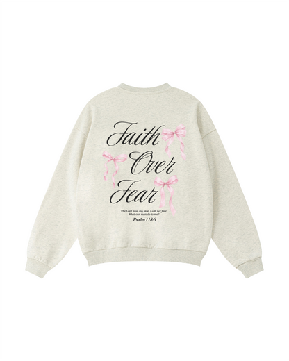 Faith Over Fear Crewneck