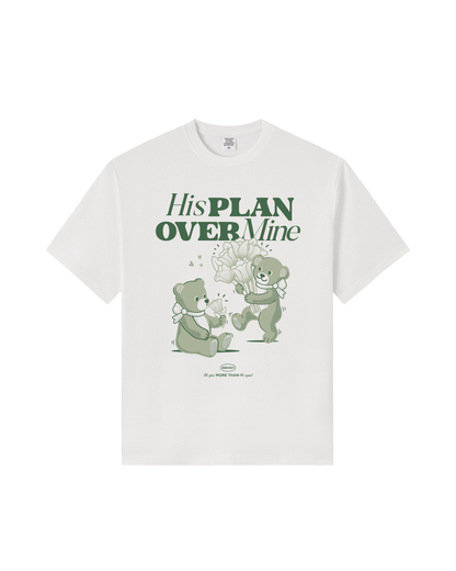 His Plan Over Mine Tee