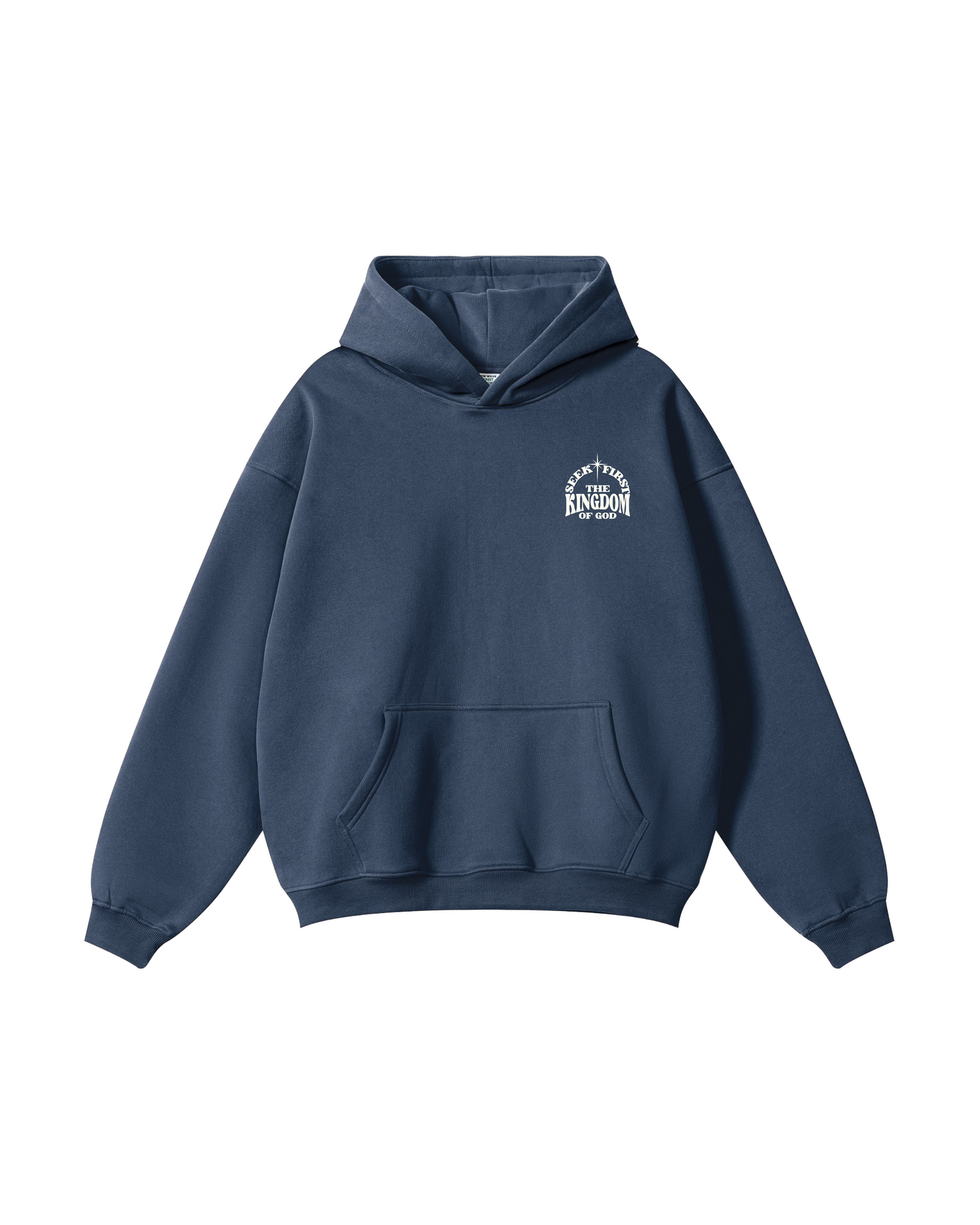 Seek First the Kingdom Of God Hoodie