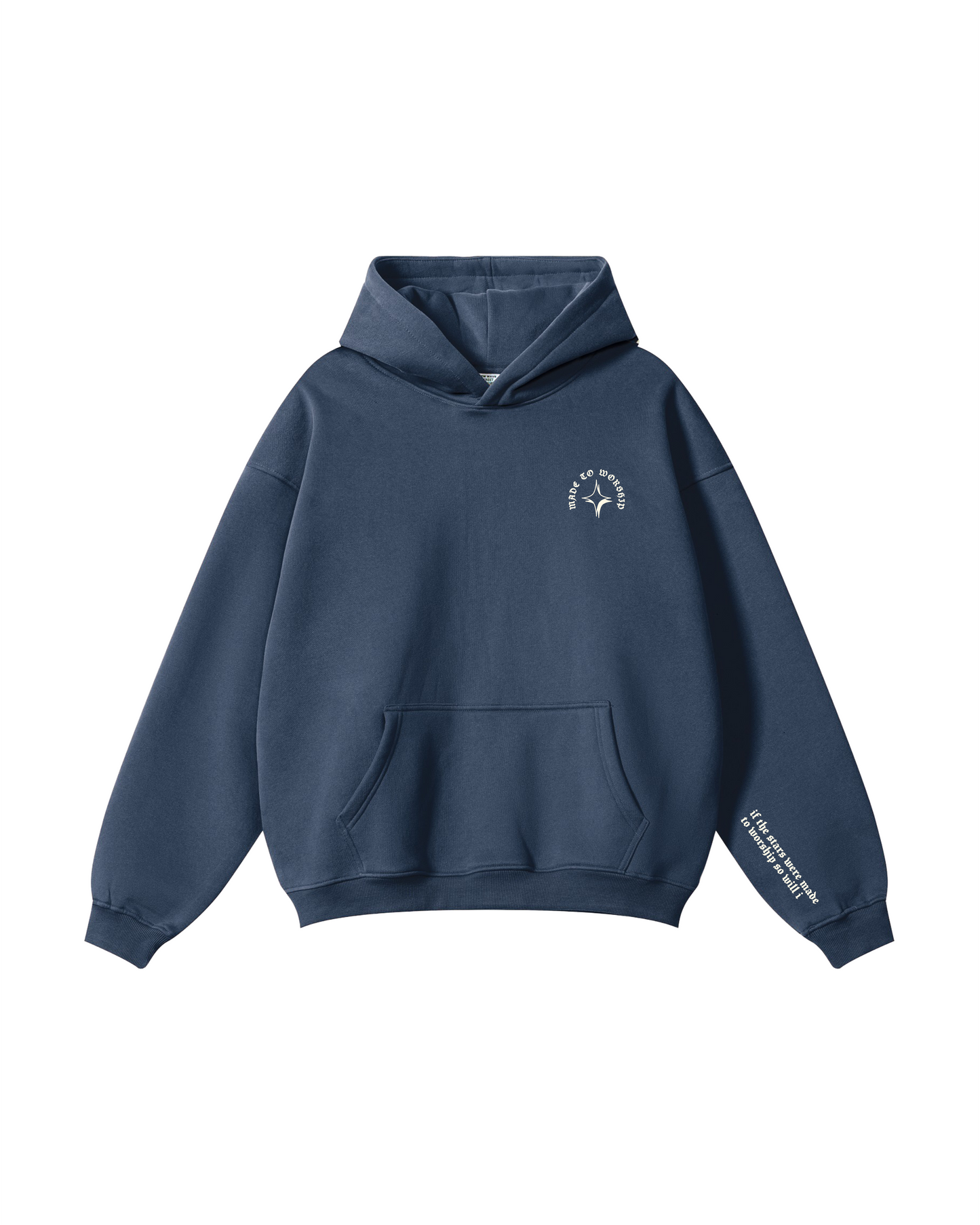 MADE TO WORSHIP Hoodie