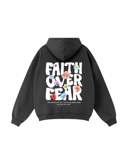 Faith Over Fear Hoodie