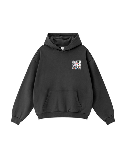 Faith Over Fear Hoodie