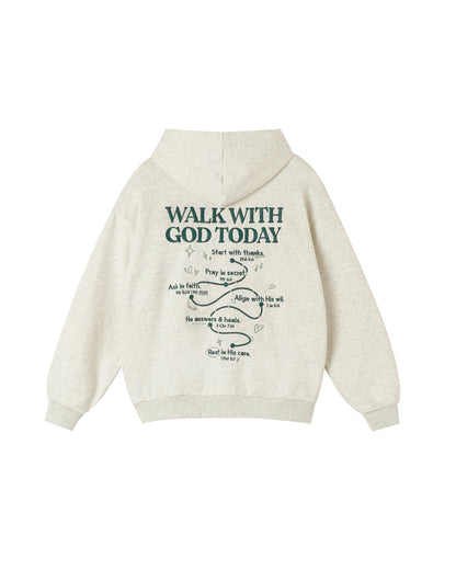 Walk With God Today Embroidered Hoodie