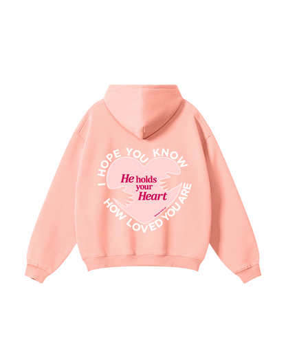 He Holds Your Heart Hoodie
