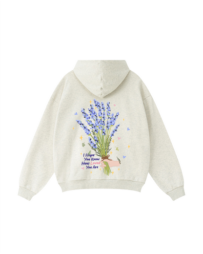 I Hope You Know How Loved You Are  Lavender Hoodie