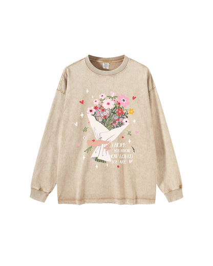 I Hope You Know How Loved You Are  Unisex Washed Long Sleeve T-Shirt