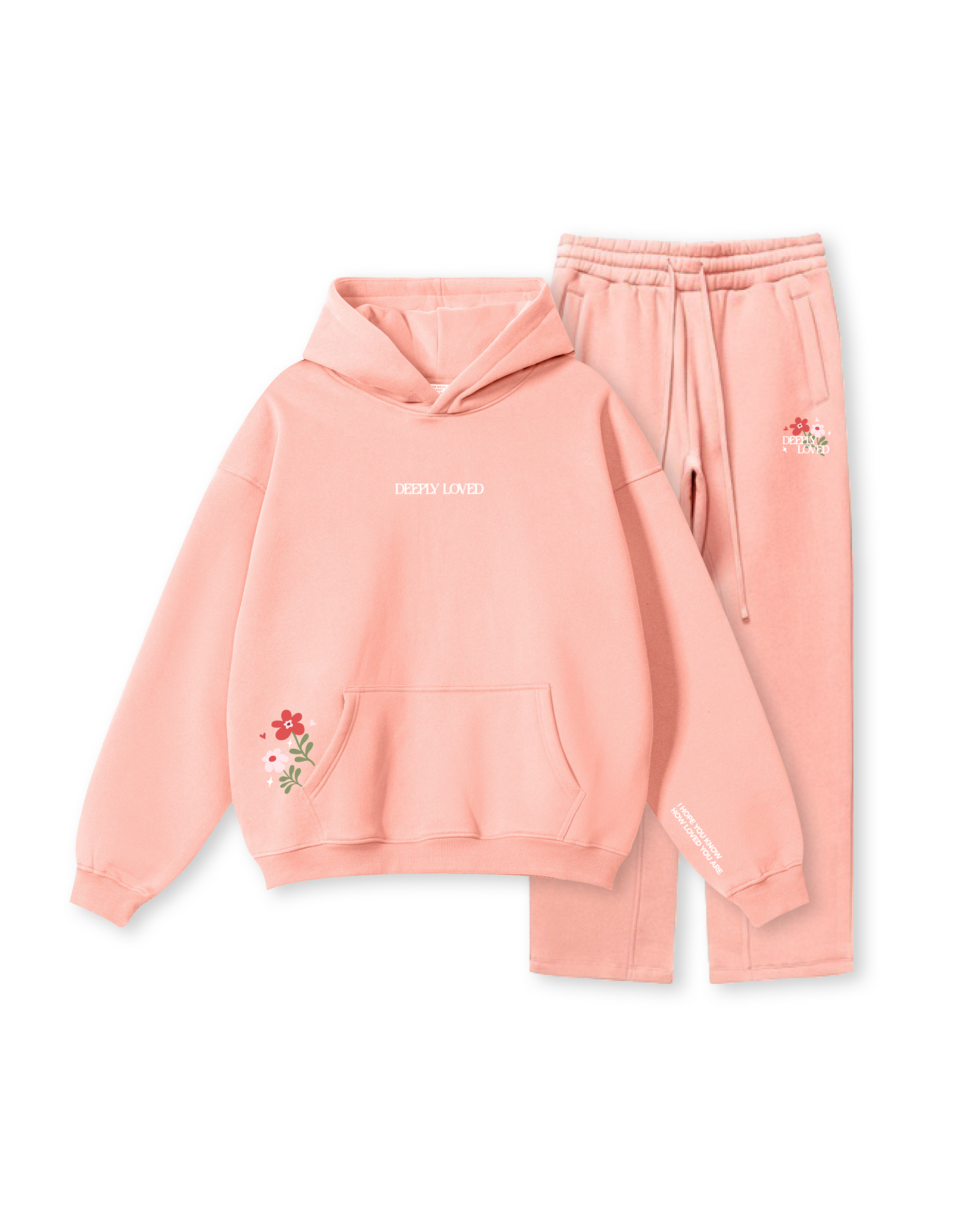 I Hope You Know How Loved You Are  Hoodie