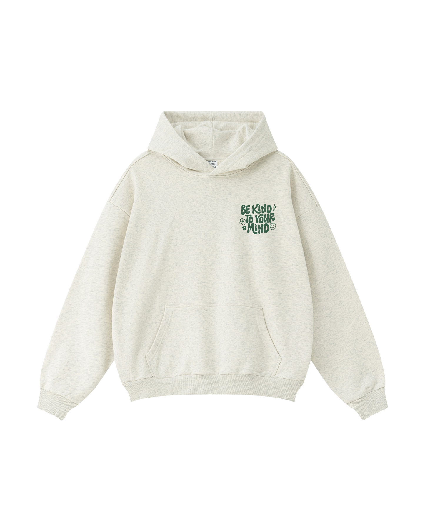 Be Kind To Your Mind Hoodie