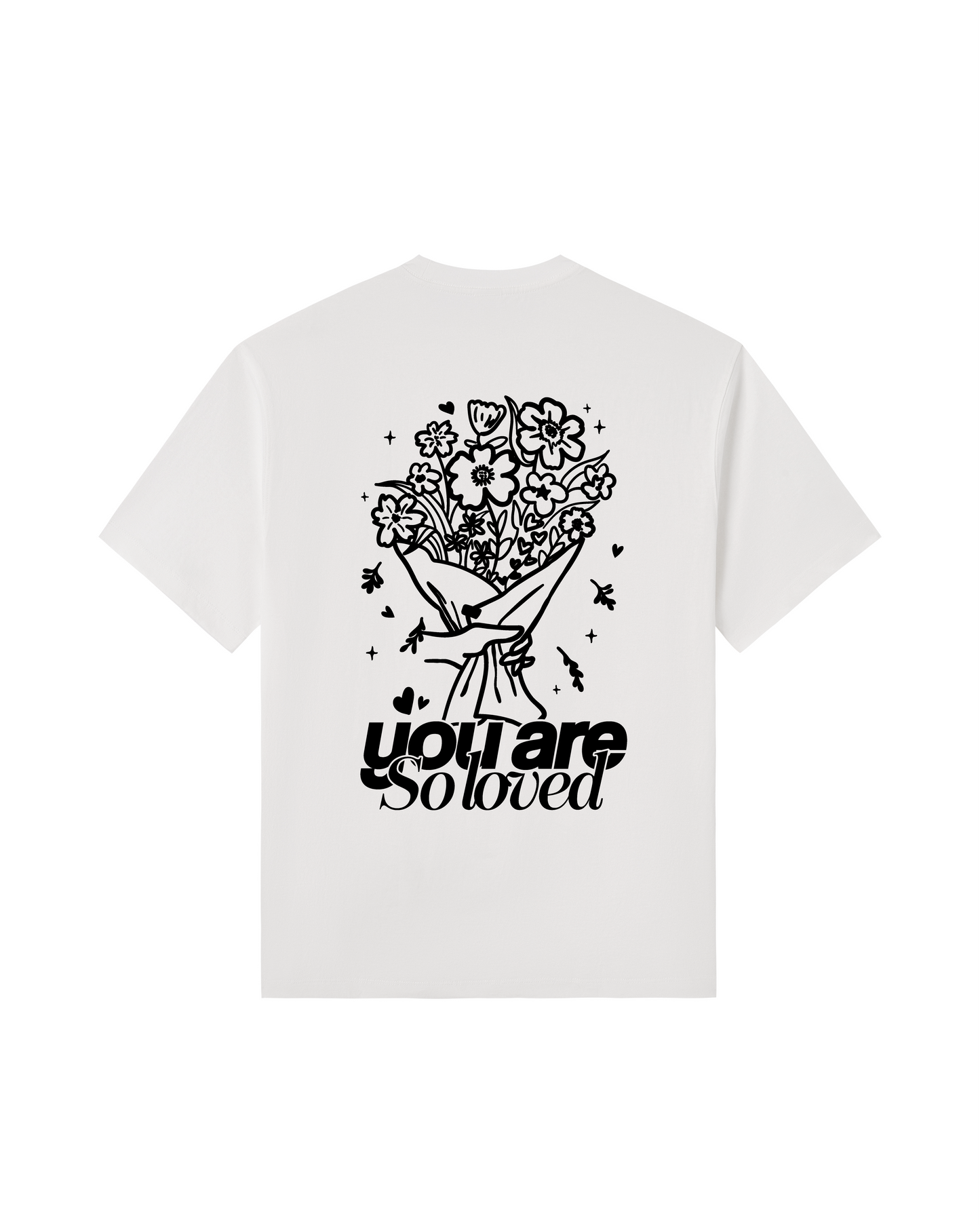 You Are So Loved Tee